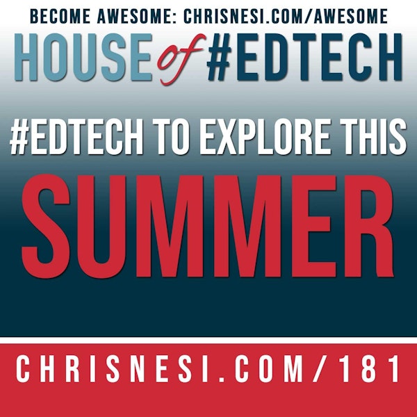 #EdTech To Explore This Summer - HoET181 Image