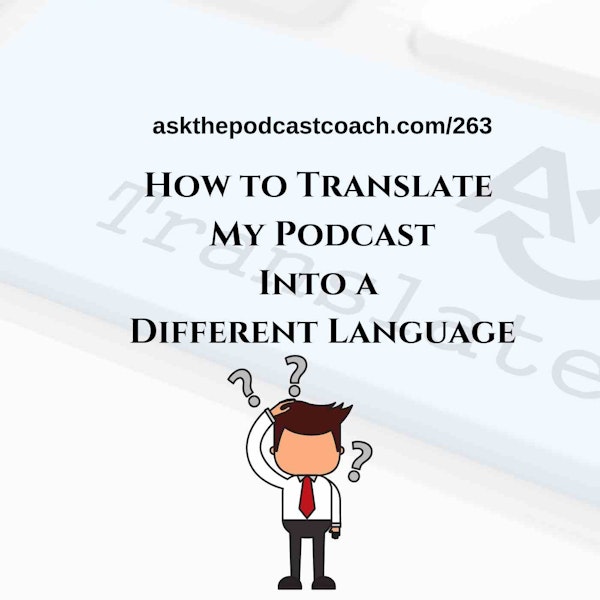 Translating Your Podcast Into Another Language Image