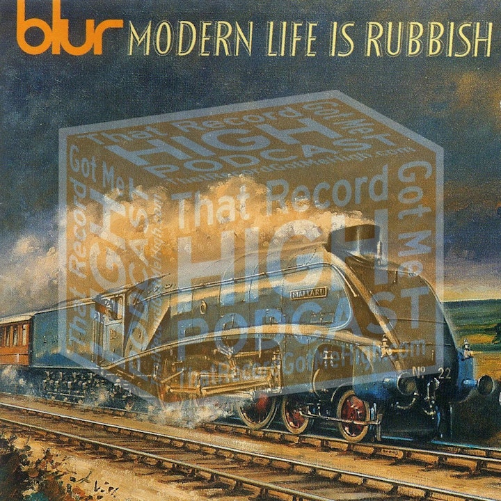 S3E133 - Blur "Modern Life Is Rubbish" with Peter Norris