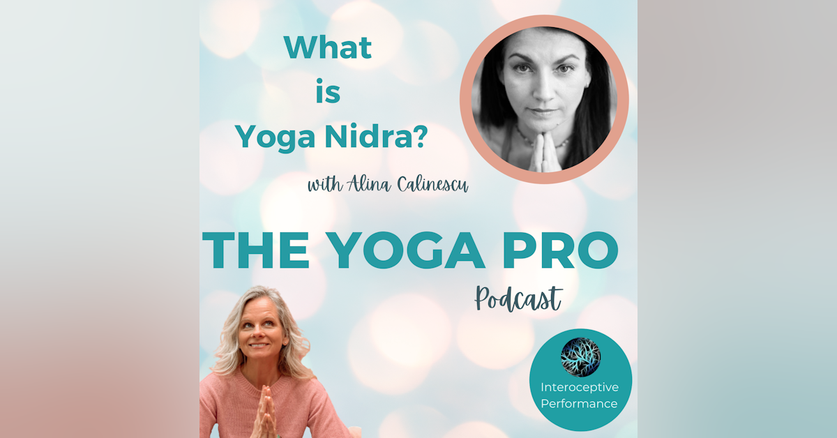 What is Yoga Nidra with Alina Calinescu