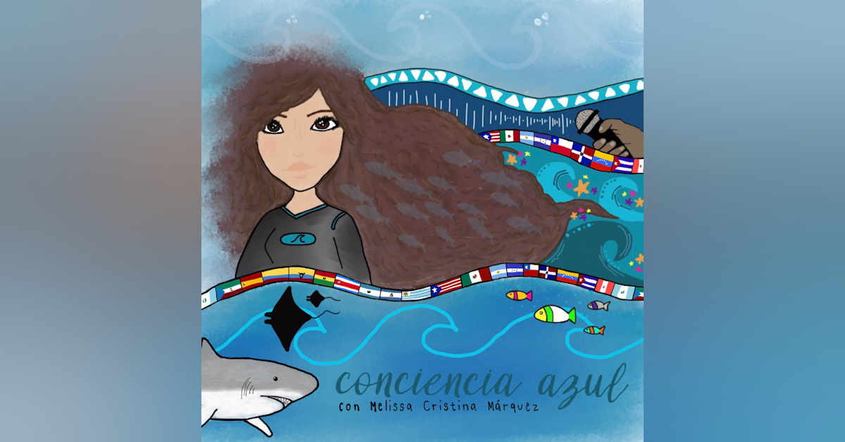 Episodio 9: Camila Caceres - La Pesca Artesanal