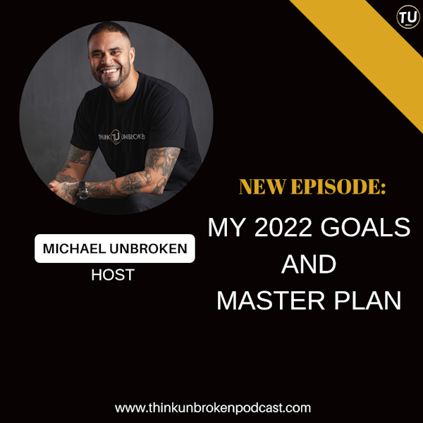 E172: My 2022 Goals and Master Plan | CPTSD and Trauma Healing Podcast