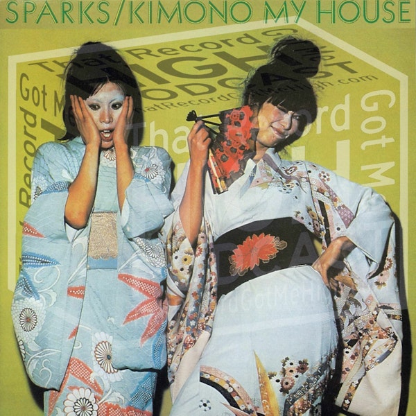 S3E105 - Sparks "Kimono My House" with Michael Cudahy Image
