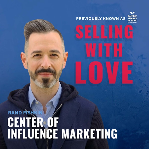 Center of Influence Marketing - Rand Fishkin Image