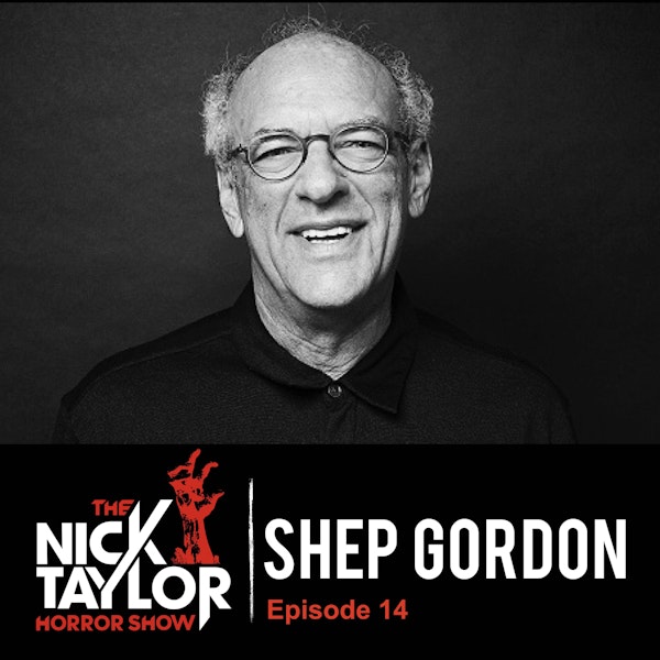 The Wisdom of Shep Gordon [Episode 14] Image