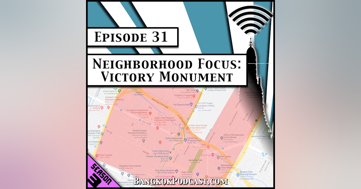 Neighborhood Focus: Victory Monument [Season 3, Episode 31]