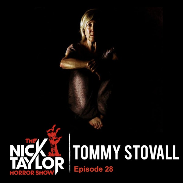Maximizing Low Budget Indie Horror With Tommy Stovall [Episode 28] Image