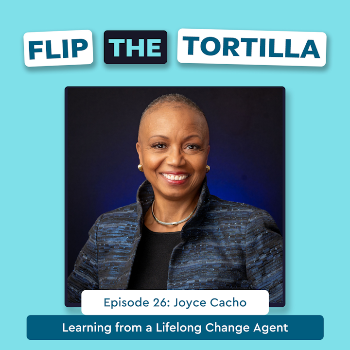 Episode 26: Learning from a Lifelong Change Agent