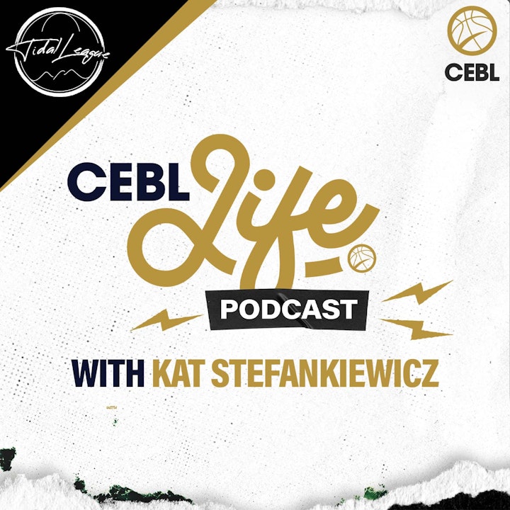 CEBL Life Podcast