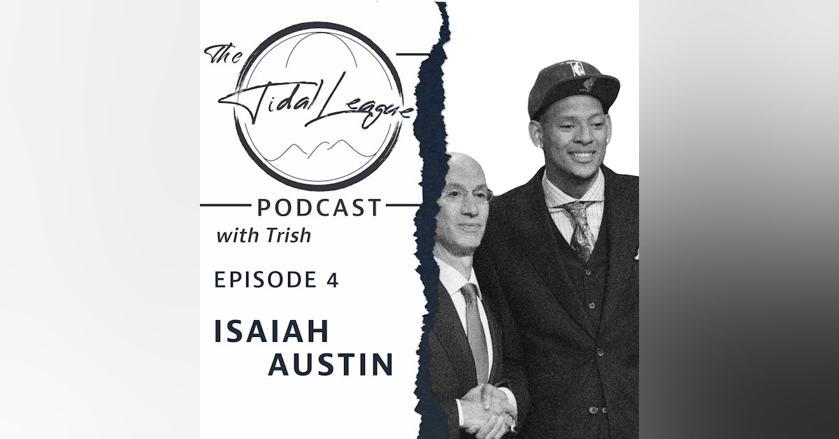 Episode #4: Interview with Isaiah Austin