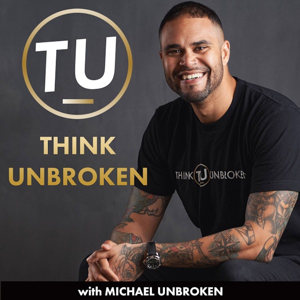 RE-introducing Think Unbroken