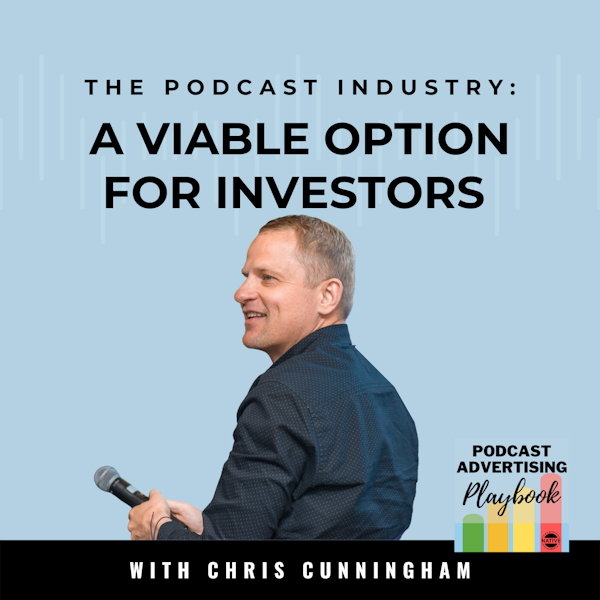 The Podcast Industry: A Viable Option For Investors Image