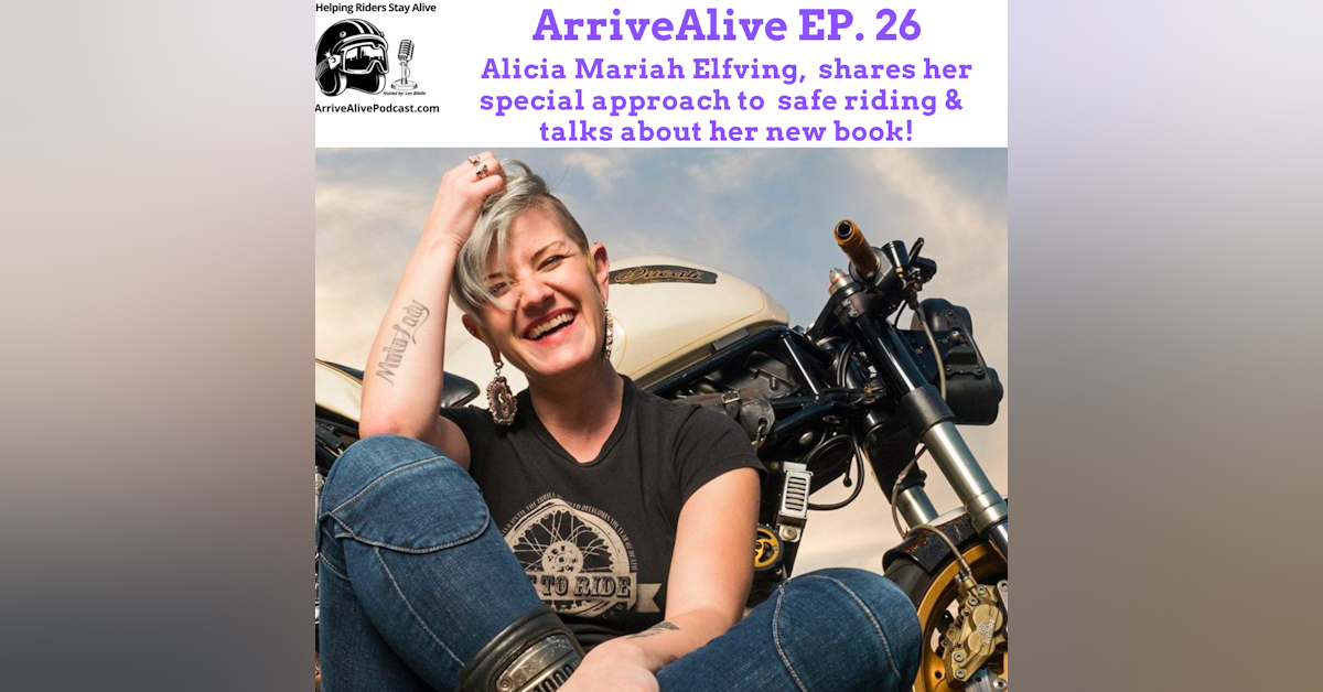 MotoLady, and Author, Alicia Elfving shares her unique views on motorcycle safety.