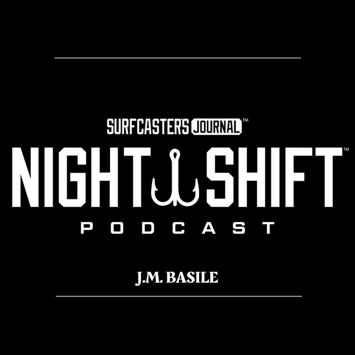Night Shift Podcast- Chasing Roosters Fish with J.M. Basile