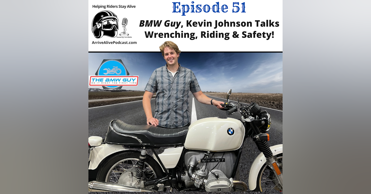 Kevin The "BMW Guy" Talks Wrenching, Riding & Safety