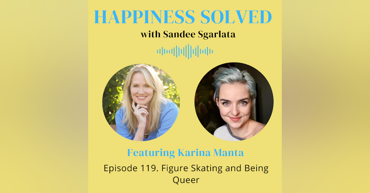 119. Figure Skating and Being Queer with Karina Manta