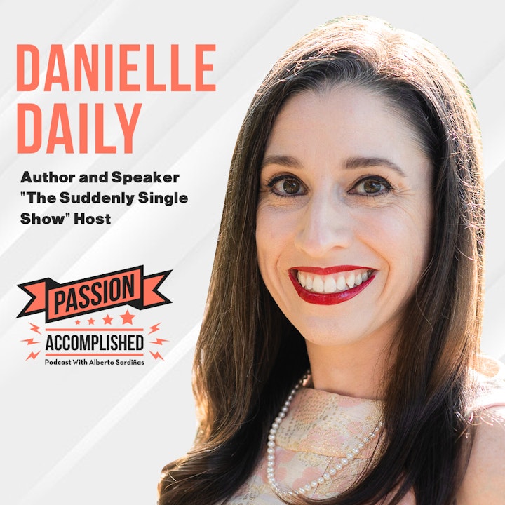The road ahead for the suddenly single with Danielle Daily