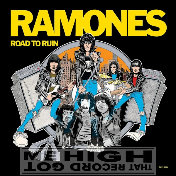 S3E116 - The Ramones "Road To Ruin" - with Woody Compton Image