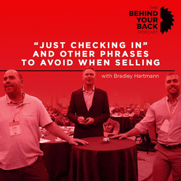228 :: Just Checking In and Other Phrases to Avoid When Selling Image