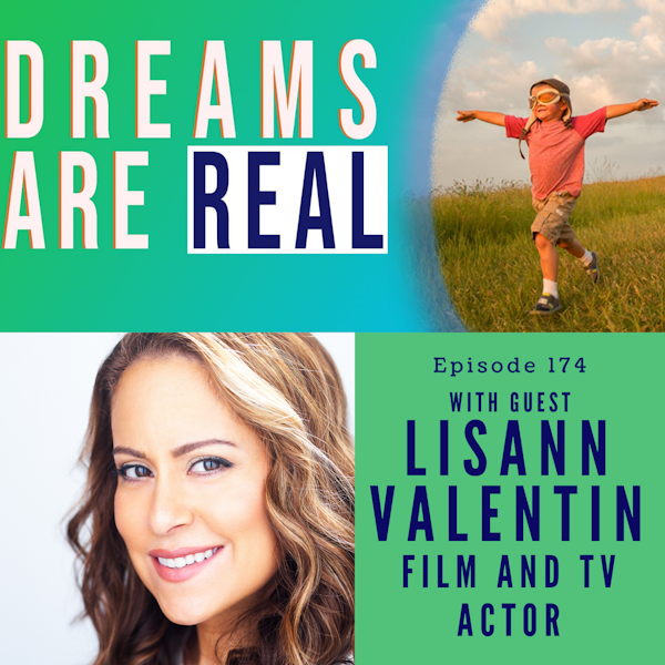Ep 174: Unleash Your Magic into the World with Film & TV Actor, Shaman, and Intuitive Coach Lisann Valentin