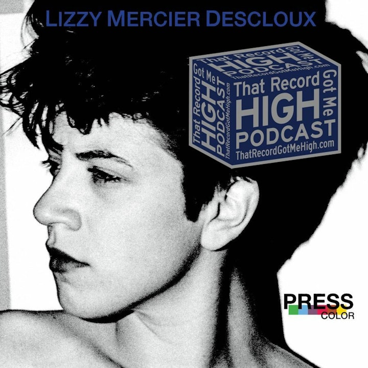 S3E114 - Lizzy Mercier Descloux "Press Color" w/Tony Christy