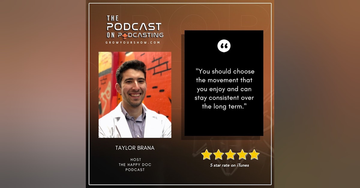 Ep73: Why You Need To Be Authentically Excited On Your Show - Taylor Brana
