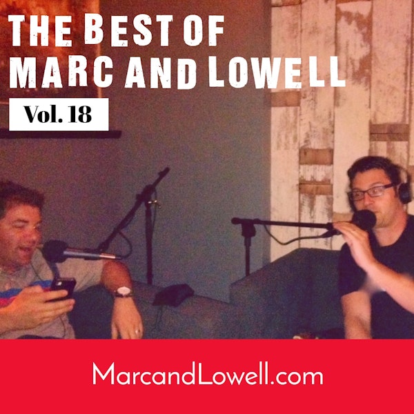 The Best of Marc and Lowell - Vol. 18 Image