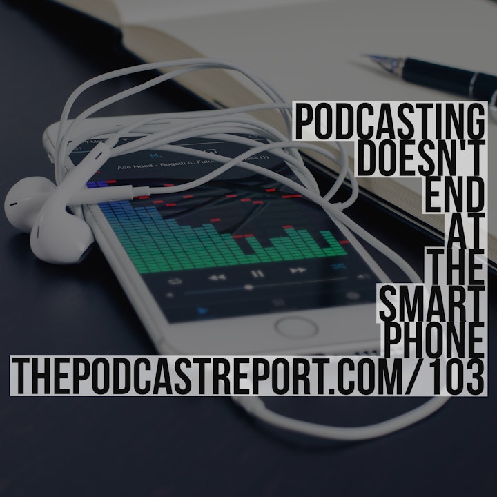What Should Podcasters Think Of Apple iTunes Spoken Editions? The Podcast Industry Report Episode #103