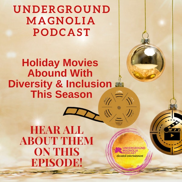 Holiday Movies Abound With Diversity & Inclusion This Season Image