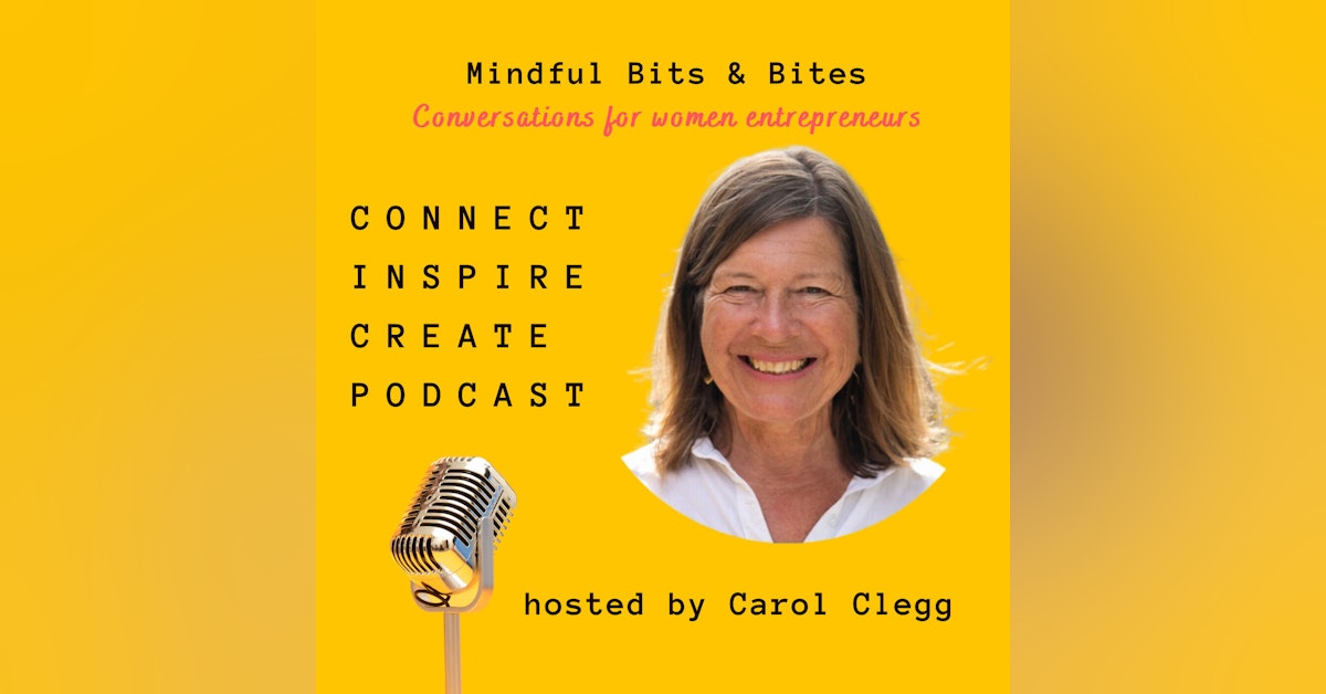 #70 Who is Listening to Your Ideas with Carol Clegg