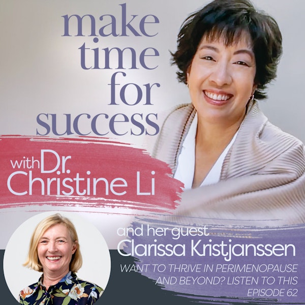 Want to Thrive in Perimenopause and Beyond? Listen to this with Clarissa Kristjanssen Image