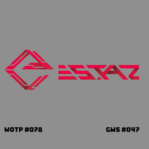 Estaz.gg is here to elevate e-sports in the region! - GWS#047