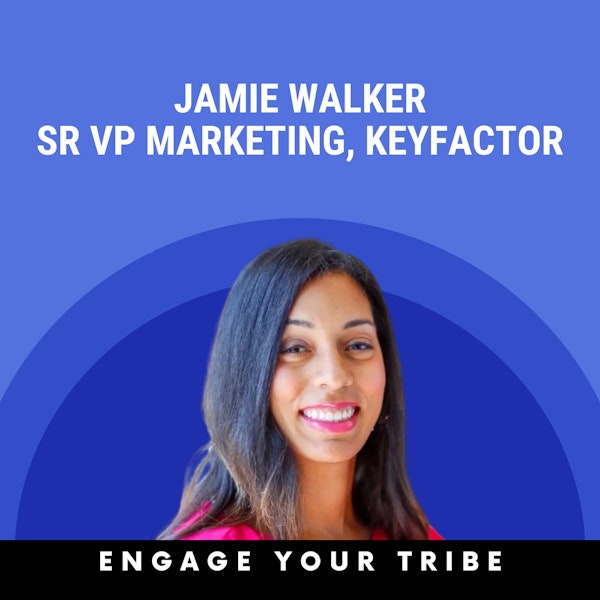 Using intent data to drive marketing strategy w/ Jamie Walker Image