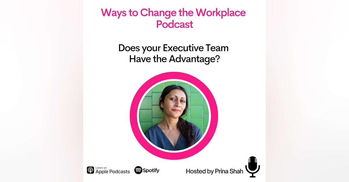 27. Does your Executive Team have the advantage?
