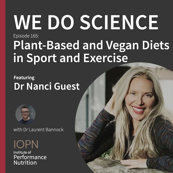 "Plant-Based and Vegan Diets in Sport & Exercise" with Dr Nanci Guest Image