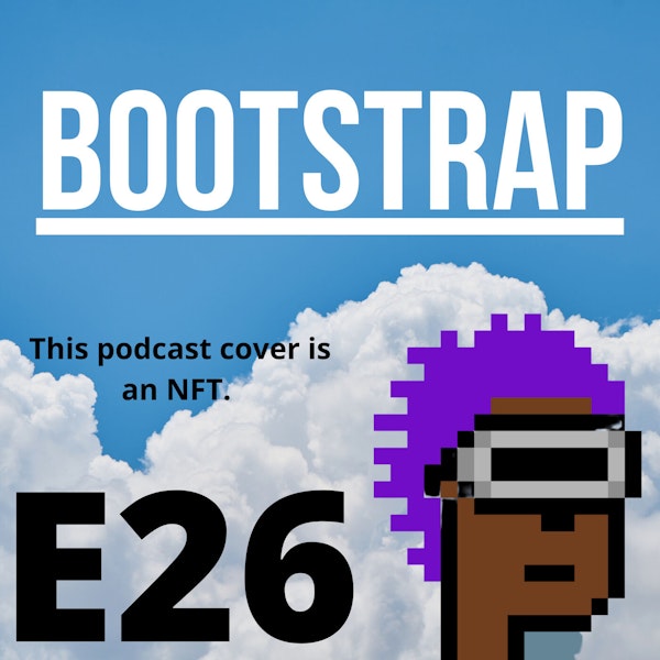 E26: Non-fungible Podcast Image