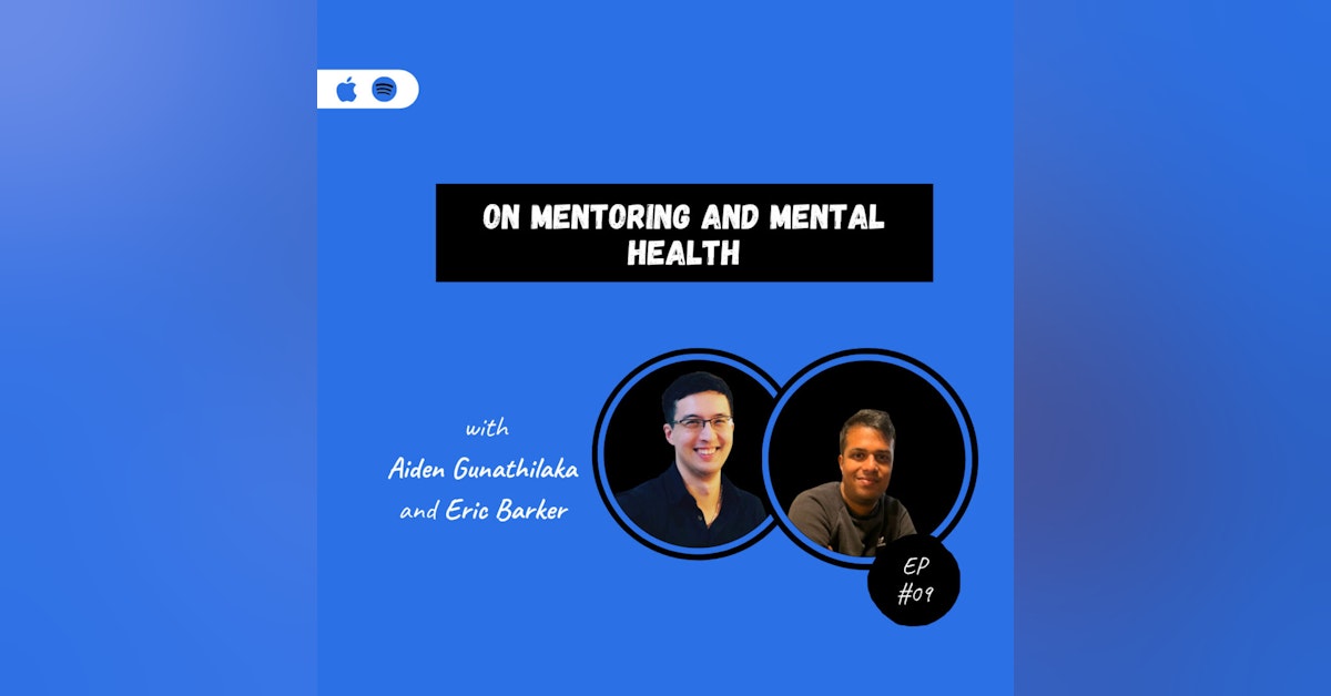 On Mentoring and Mental Health