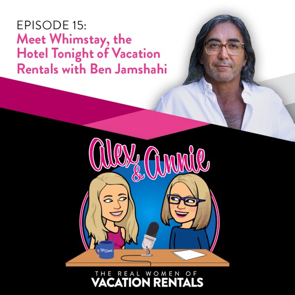 Meet Whimstay, the Hotel Tonight of Vacation Rentals with CEO Ben Jamshahi