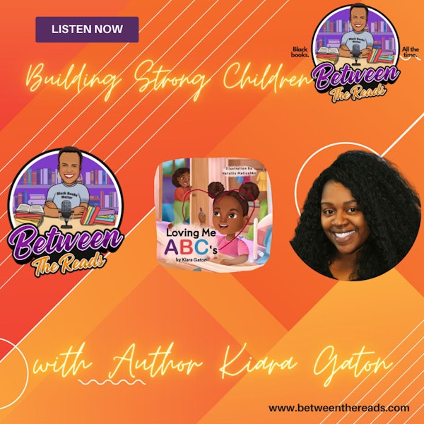 Building Strong Children with Author Kiara Gaton Image