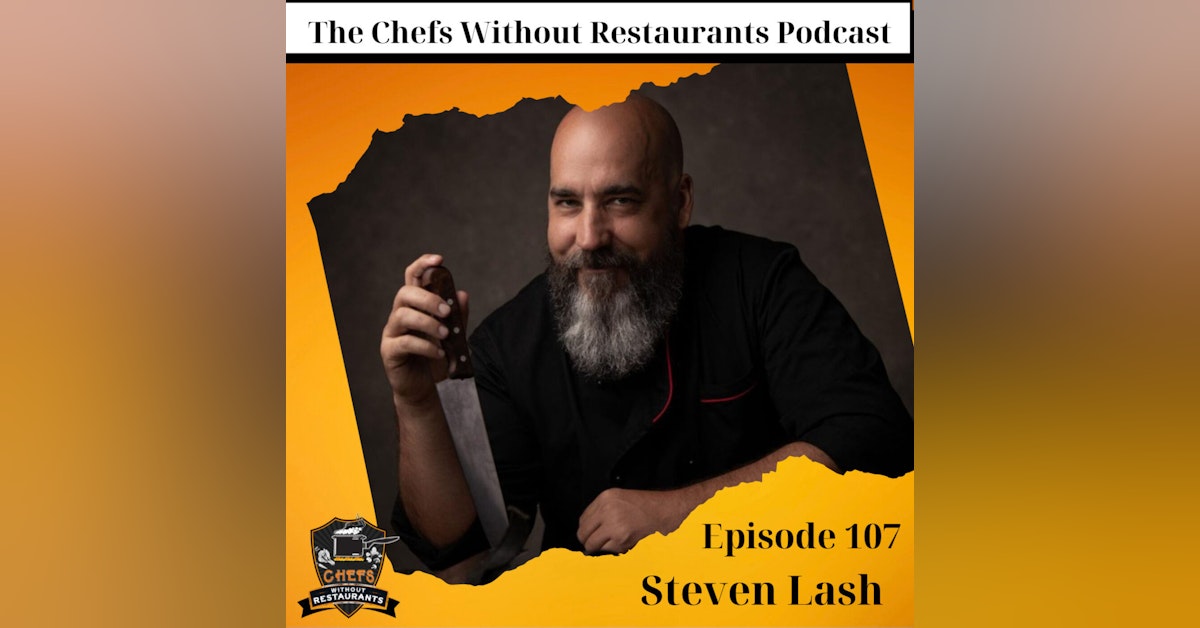 Your Reputation is Everything - Success Tips for Personal Chefs with Steven Lash