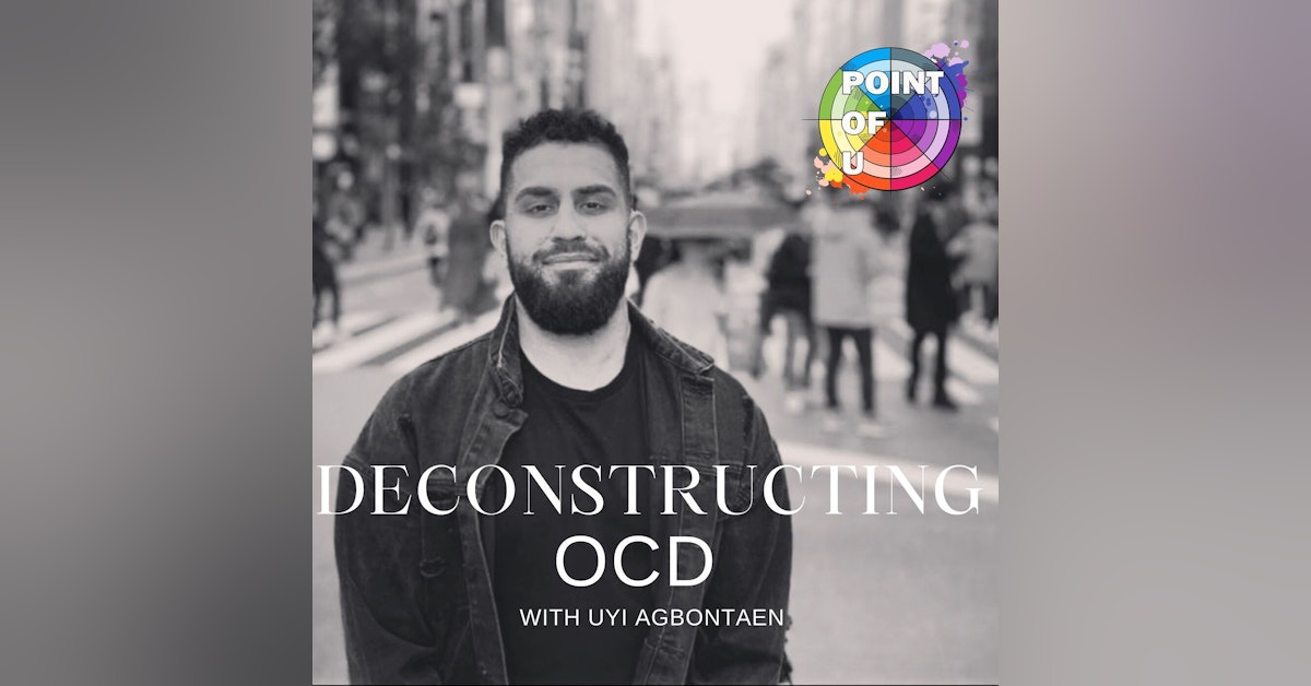 Deconstructing OCD
