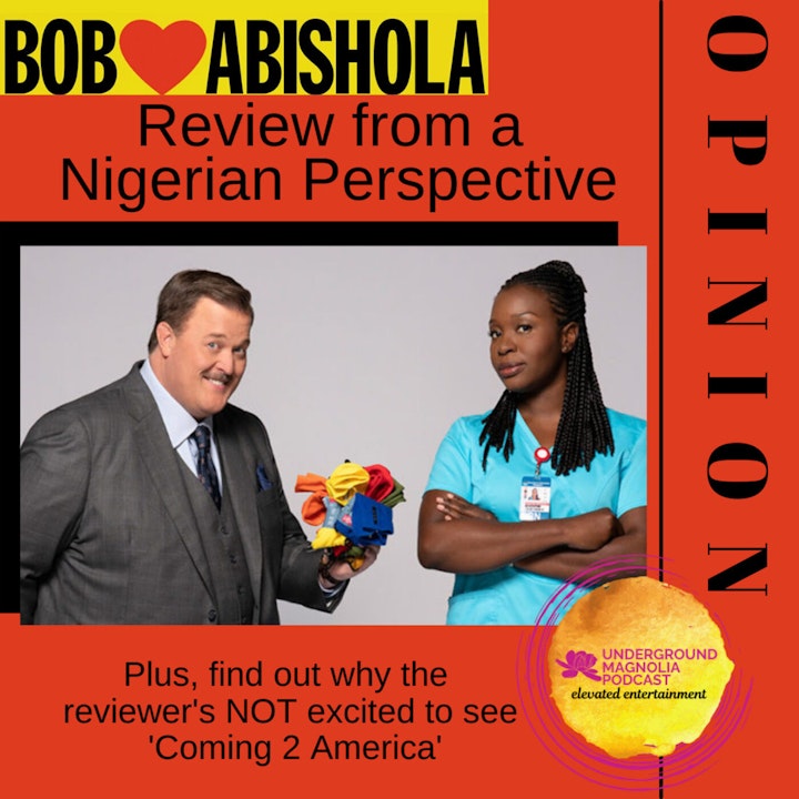 'Bob Hearts Abishola' Review from a Nigerian Perspective