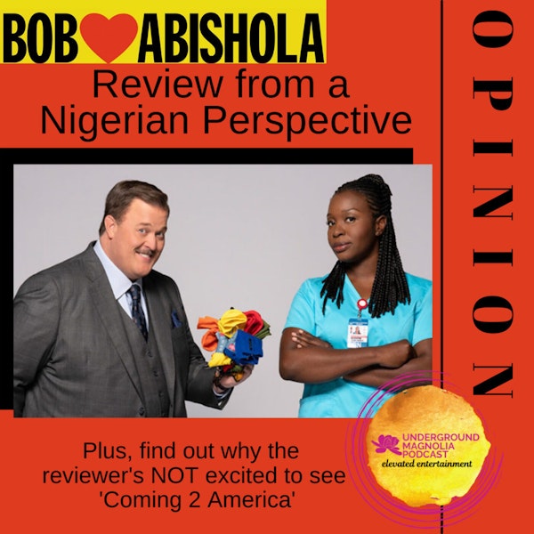 'Bob Hearts Abishola' Review from a Nigerian Perspective Image