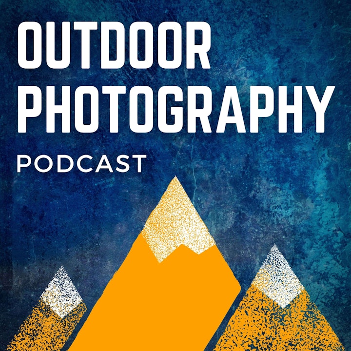 Outdoor Photography Podcast