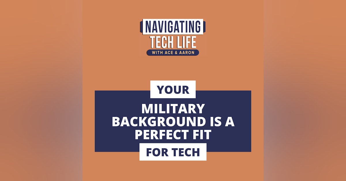 16: Your Military Background is a Perfect Fit for Tech with Jeffrey Coppola