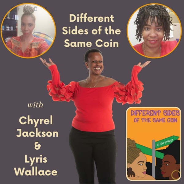 Sister Chat with Chyrel Jackson & Lyris Wallace Image