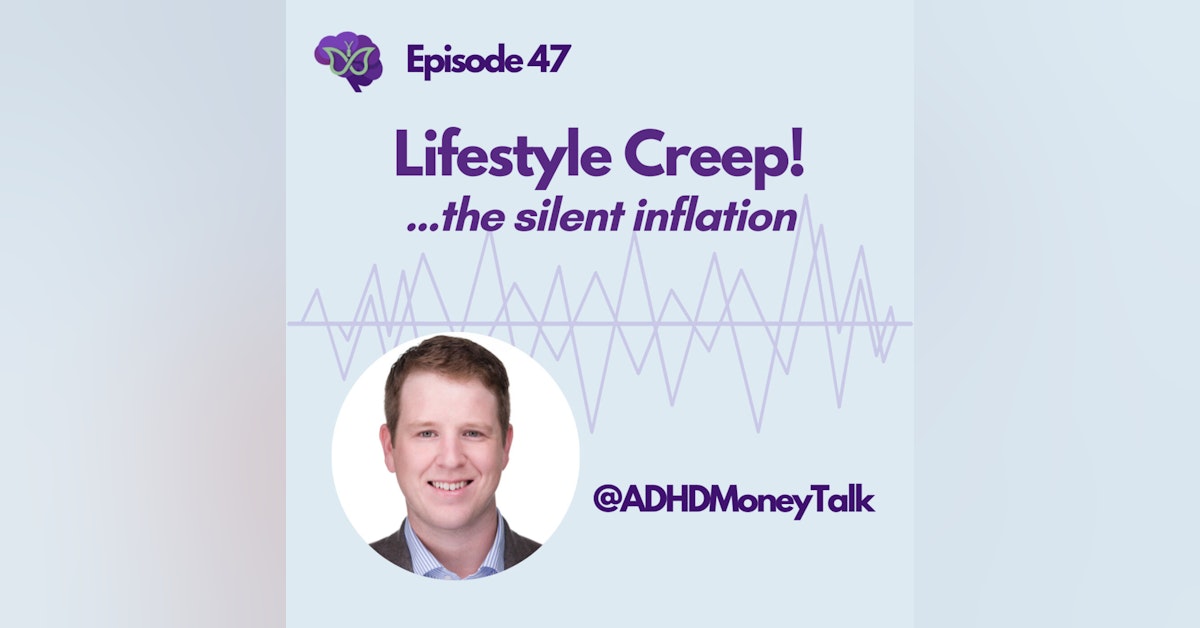 Lifestyle Creep! (...the silent inflation)