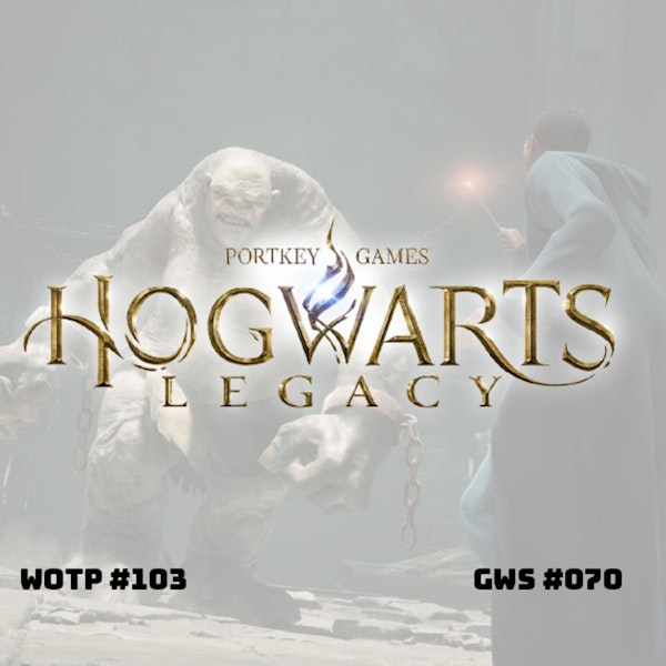 Bring on the Harry Potter magic - GWS#070