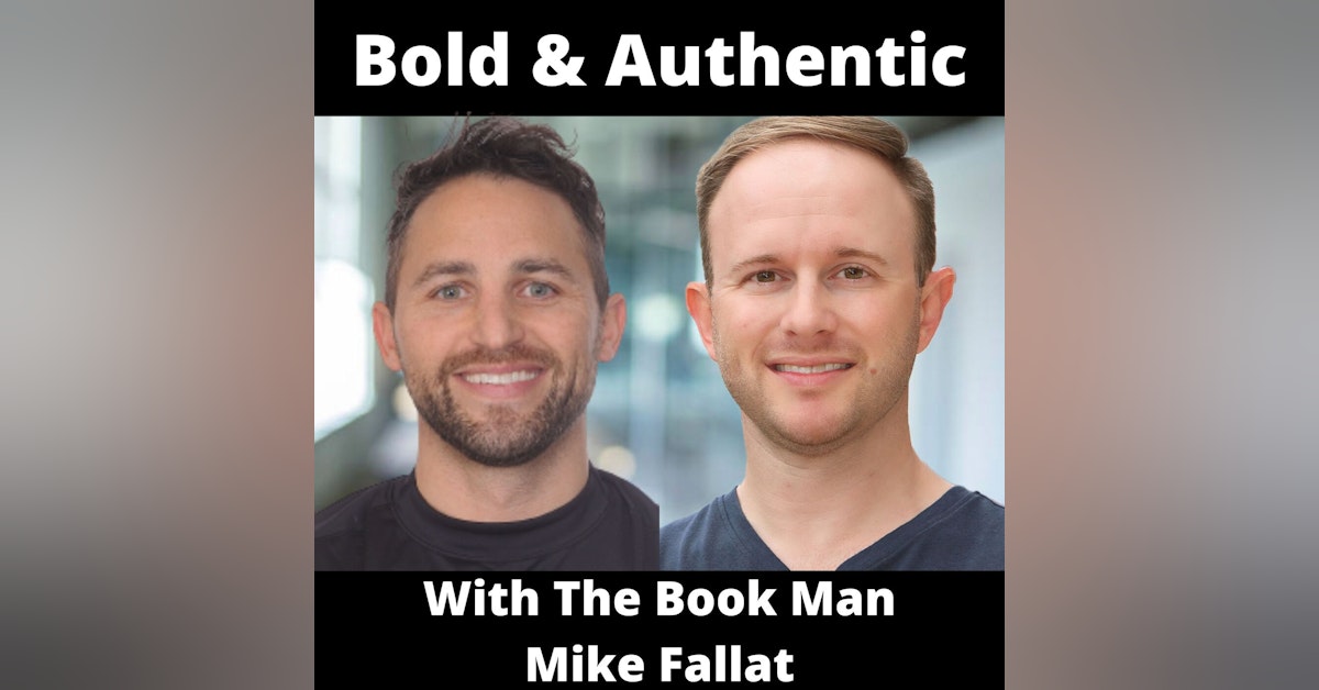 Bold & Authentic With The Book Man Mike Fallat