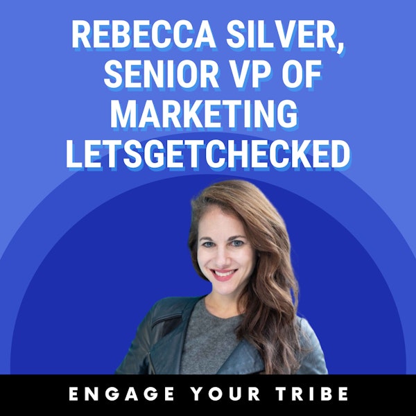 Keeping messaging cohesive across different channels and audiences w/ Rebecca Silver Image